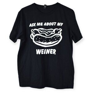 Anvil Shirt L Mens Ask Me About My Weiner Black Funny Crew Neck Short Sleeve